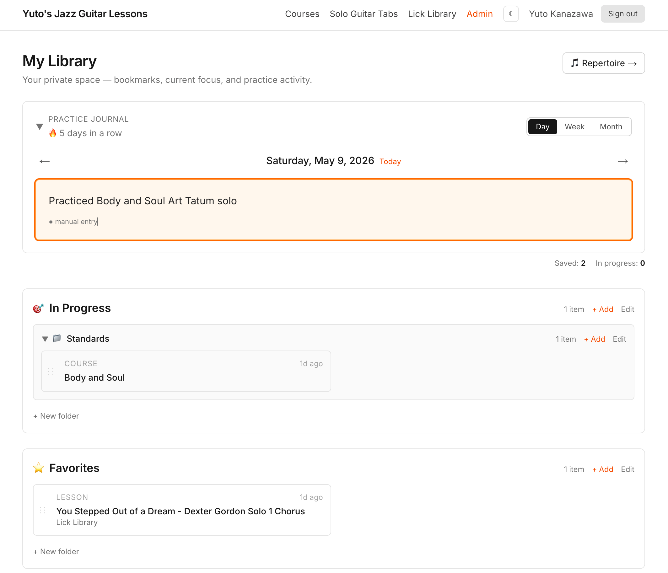 My Library page showing the practice journal with a 5-day streak, a manual entry for the day, plus In Progress and Favorites lists with saved courses and lessons.